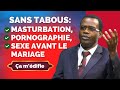 Sujets tabous abords  les vrits caches sur la sexualit  past francis tchinona a mdifie