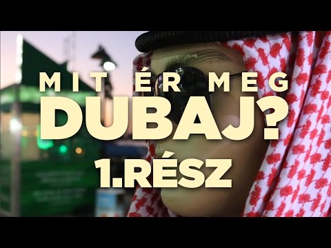 Videó: Hogyan Viselkedjünk Dubaiban