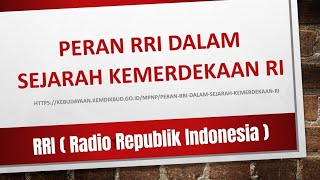Download lagu PERAN RRI DALAM SEJARAH KEMERDEKAAN RI