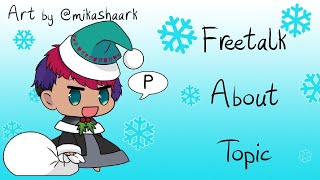 (Freetalk) Topic【NIJISANJI ID】
