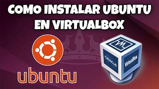 COMO INSTALAR UBUNTU 24.04 GRATIS EN ESPAÑOL EN VIRTUALBOX PARA PC WINDOWS 10 Y 11 EN 2026