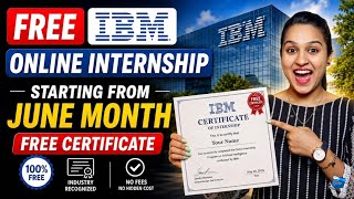 🔥IBM Free Internship 2026 | No Exam, No Fee With Certificate🏆 Apply Now!!!