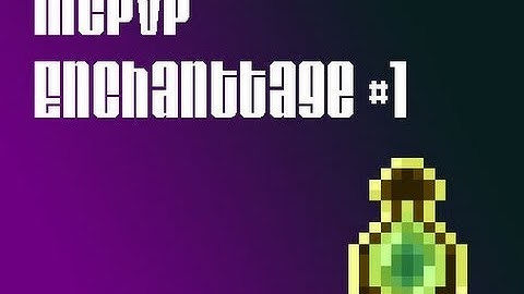 [McPvP] Enchantage #1