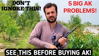 5 BIG AK Problems You MUST Check Before Buying! (Avoid Jamming Issues)