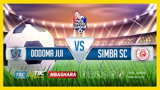 🔴#TBCLIVE: DODOMA JIJI (0) vs (1) SIMBA SC | UWANJA WA JAMHURI DODOMA