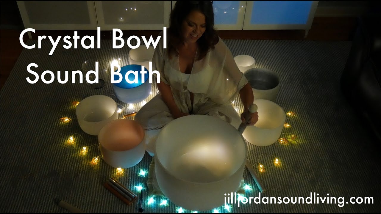 CRYSTAL BOWLS Sound Bath Feb 17 2021 YouTube