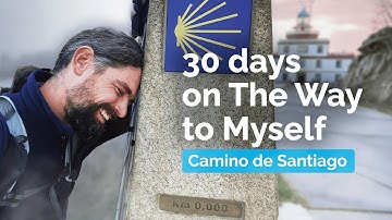 560 Miles on Foot: How Walking Across Europe Changed My Life. Camino de Santiago