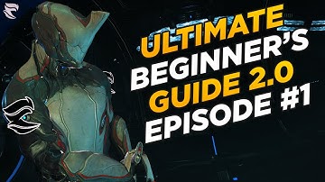 Warframe: The ULTIMATE Beginners Guide 2.0 Episode #1: Starter choices and Prologue