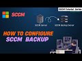 How to Configure SCCM Backup Step by Step | SCCM Training