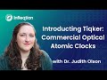 Learn About Tiqker, A Cutting-Edge Atomic Clock | Webinar with Dr. Judith Olson