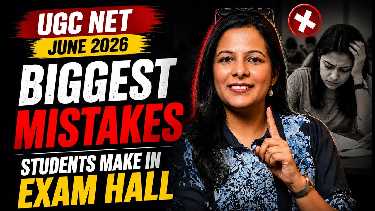 Thumbnail for UGC NET June 2026: Attempt Paper Like a TOPPER 🔥| Do’s and Don’ts | First Time Exam Guidelines