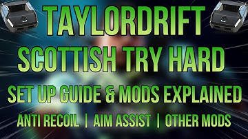 How To Set Up The Taylordrift Scottish Try Hard 2.2+ Script | Basic Mod Explanation | Cronus Zen