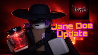 Forsaken Jane Doe Update