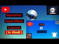 Camera Flash Effect in Openshot | Openshot Tutorial | Tech&amp;Tutorials