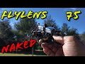 The almost smallest 4k fpv drone flywoo naked flylens 75  review