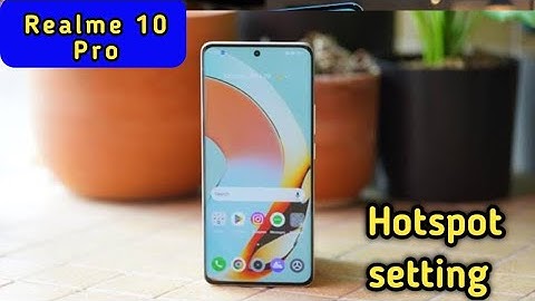 Realme 10 Pro Main Hotspot Setting Kaise Kare, How To Change Hotspot password in Realme 10
