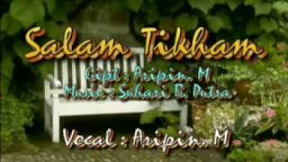 SALAM TIKHAM (Arifin)