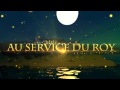 Au service du roy