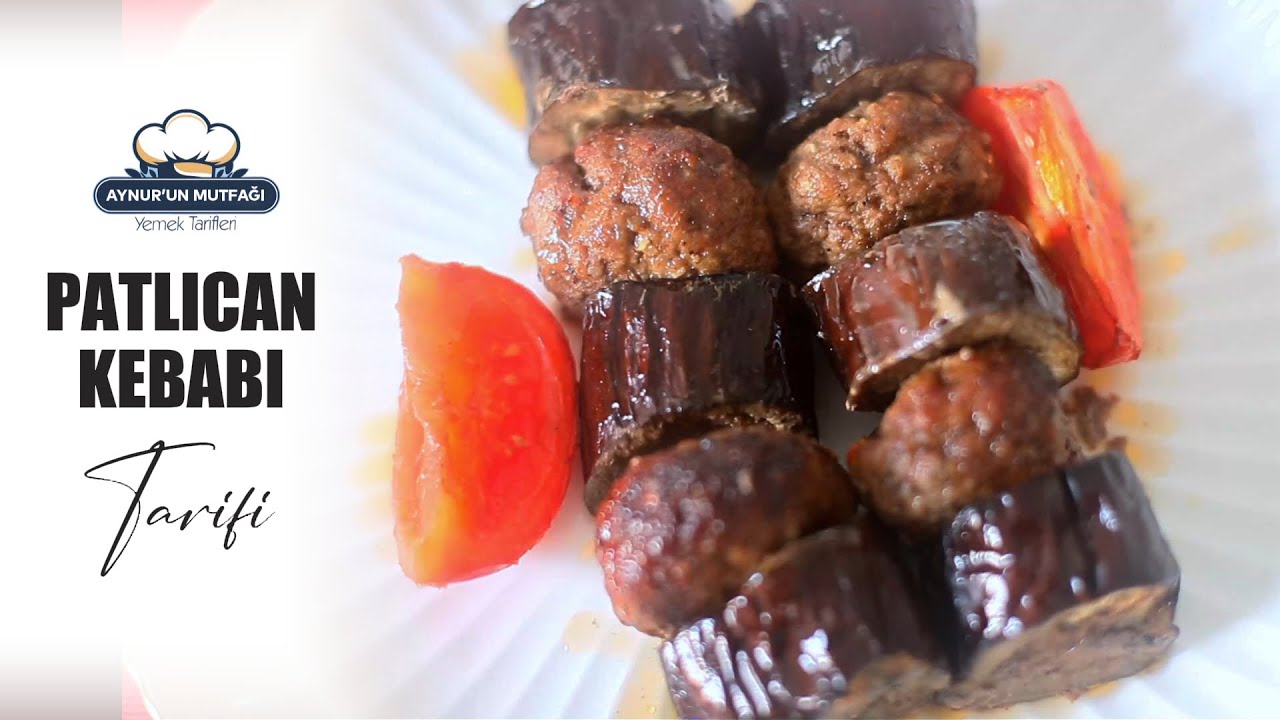 PATLICAN KEBABI - Görüntüsü ve Lezzetiyle Sofranın Yıldızı! #patlıcankebabı #food #pratiktarifler