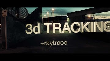 After Effects CS6 3D Camera Tracking + Raytrace