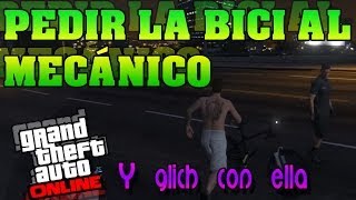 Solicitar bici al mecánico y Glich con la bici - GTA 5 Online || w/ Jorge screenshot 5