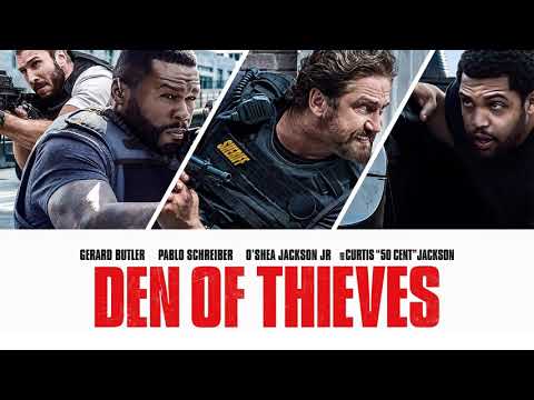 Den of Thieves Movie Score Suite - Cliff Martinez (2018)