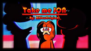 Take Me Jon Lyrics Letras Pt-Br Friday Night Funkin Vs Gorefield