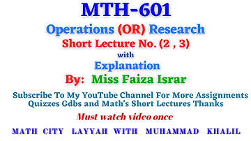 Mth601 Short Lectures No.2_3 Uses of Operations Research (OR) Mth601 Short Lecture No.2-3 | |VU|