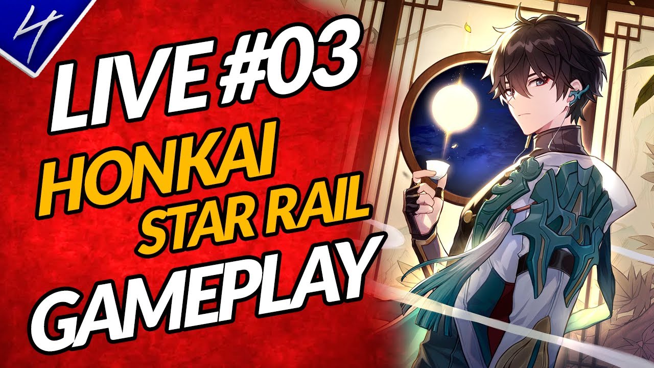 🔴Honkai Star Rail Live YouTube