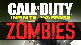 Zombies CONFIRMED in Infinite Warfare!! 1ST OFFICIAL DETAILS! (COD BO3 Gameplay)