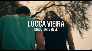 Lucca Vieira - Director's Reel (2025)