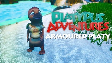 🛡️ Armoured Platy 🛡️ - (Unreal Engine 4) | Platypus Adventures