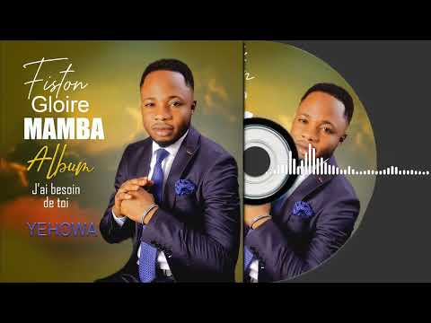 Fiston Gloire MAMBA YEPOWA Official Audio 