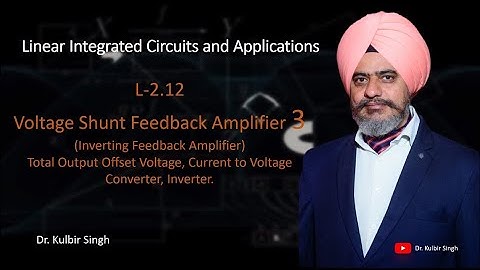 L-2.12 Voltage Shunt Feedback Amplifier 3