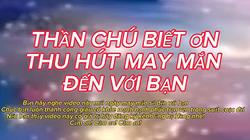 Thần chú  biết ơn thu hút may mắn thịnh vượng #hongruby84#longbiton