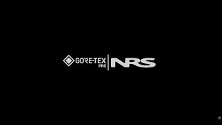 NRS x GORE-TEX Pro