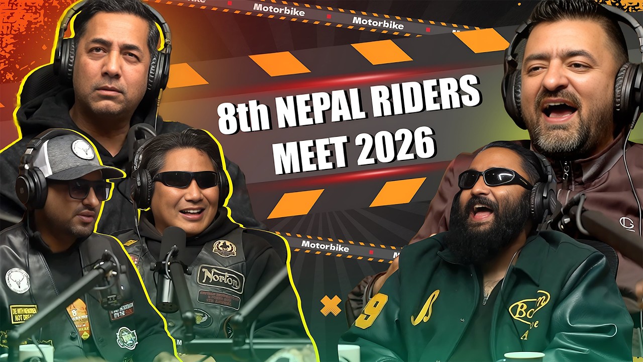 " 8th NEPAL RIDERS MEET 2026 " Ft : AMAN DAI, SAKIL DAI & ANIL DAI I CHILL PILL I  EP - 151 I