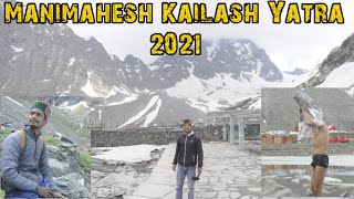 Manimahesh Kailash Yatra 23 june 2021 | Hadsar to Manimahesh | कैलाश दर्शन | #Manimaheshyatra
