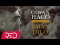 Ciwan Haco - Eman Dilo (Official Audio)