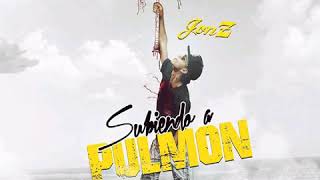 Jon Z   Subí a Pulmón (Audio)