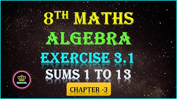 8th Std Maths | Chapter-3 Algebra | Exercise 3.1 {Sums 1 to 13} |TN 8th Maths Chapter 3 Exercise Sum