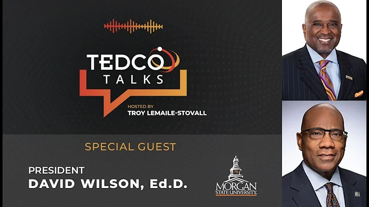 TEDCO Talks Ep 18: Troy LeMaile-Stovall with Presi...