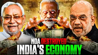 Unboxing NDA Impact on Indian Economy and Business | How NDA Destroyed Indian Economy | Explained