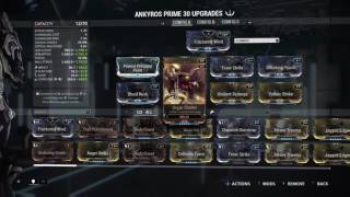Warframe The Best Ankyros Prime Build