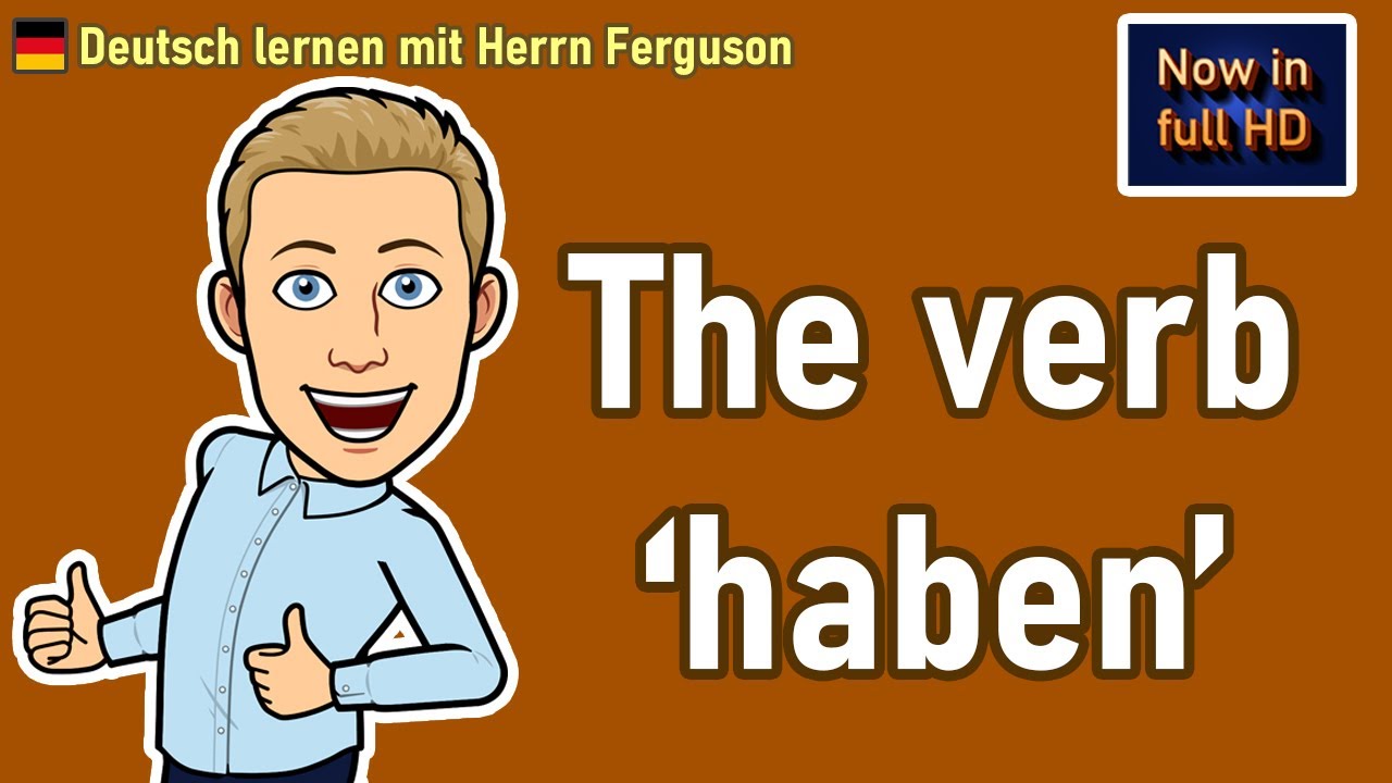 Revised - A1 - Lesson 12 | haben und sein | Verb conjugation | Learn German