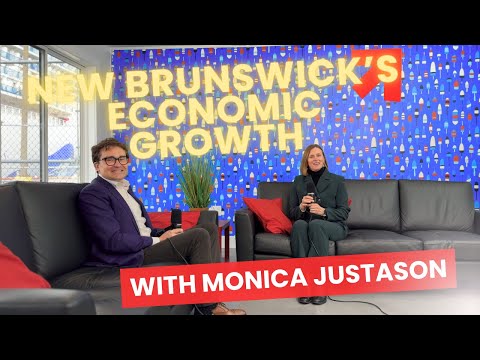 مونیکا جاستاسون در مورد تجارت زیرساخت ها و رشد اقتصادی نیوبرانزویک