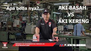 PERBEDAAN AKI KERING DAN AKI BASAH YUASA