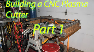 Homemade CNC Plasma Build (Part 1)