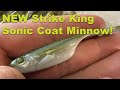 Strike King Sonic Coat Minnow Review – Worth Buying?