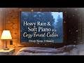 Heavy Rain & Soft Piano in a Cozy Forest Cabin Deep Sleep